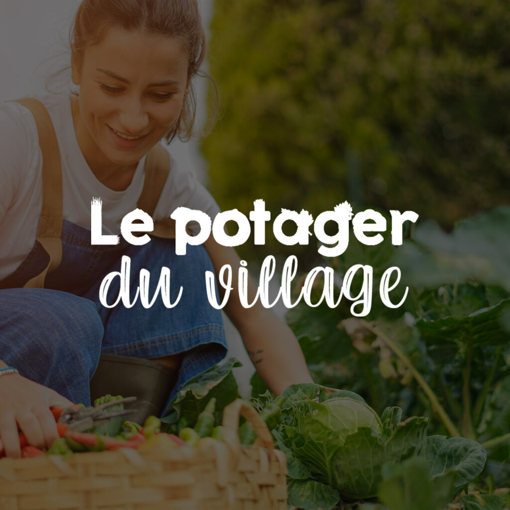Le Potager du Village